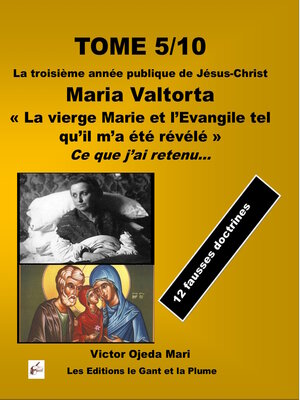 cover image of TOME 5 « La vierge Marie et l'Evangile tel qu'il m'a été révélé »  de Maria Valtorta